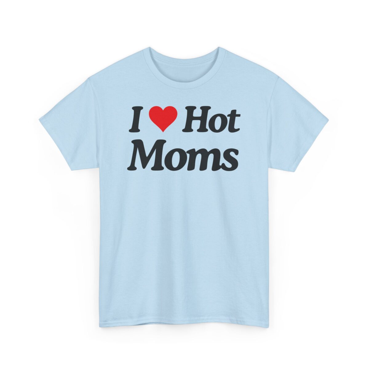 I ❤️ moms | Frontprint | Unisex Fit | Heavy Cotton Tee – Bild 10
