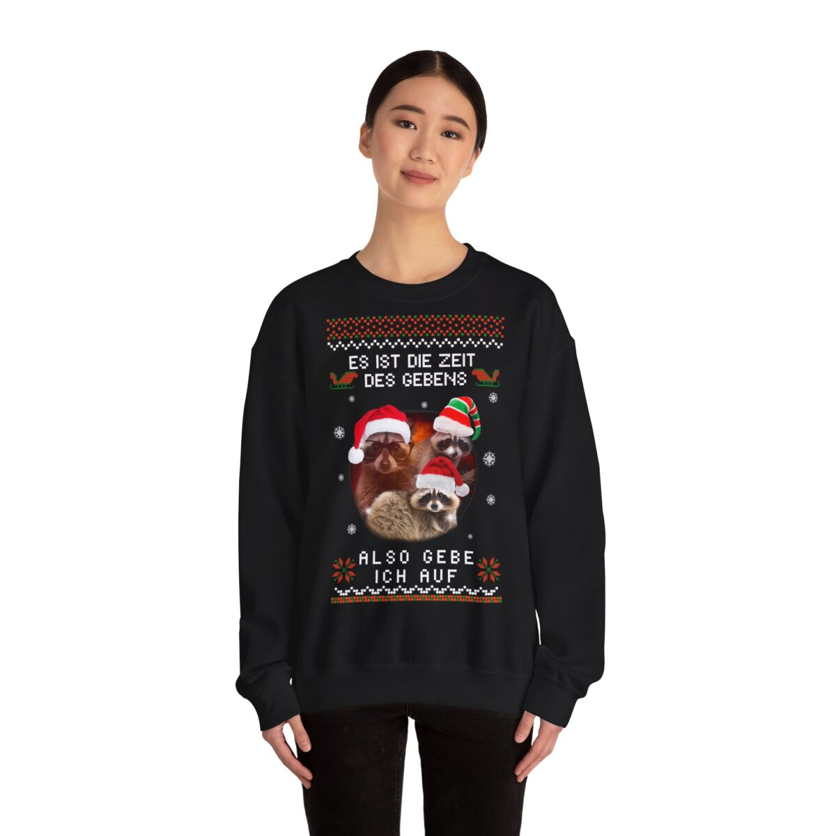Es ist die Zeit des gebens - also gebe ich auf | Frontprint | Unisex Fit | Crewneck Sweatshirt – Bild 3