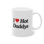 I love hot Daddys | Tasse (0.33l)