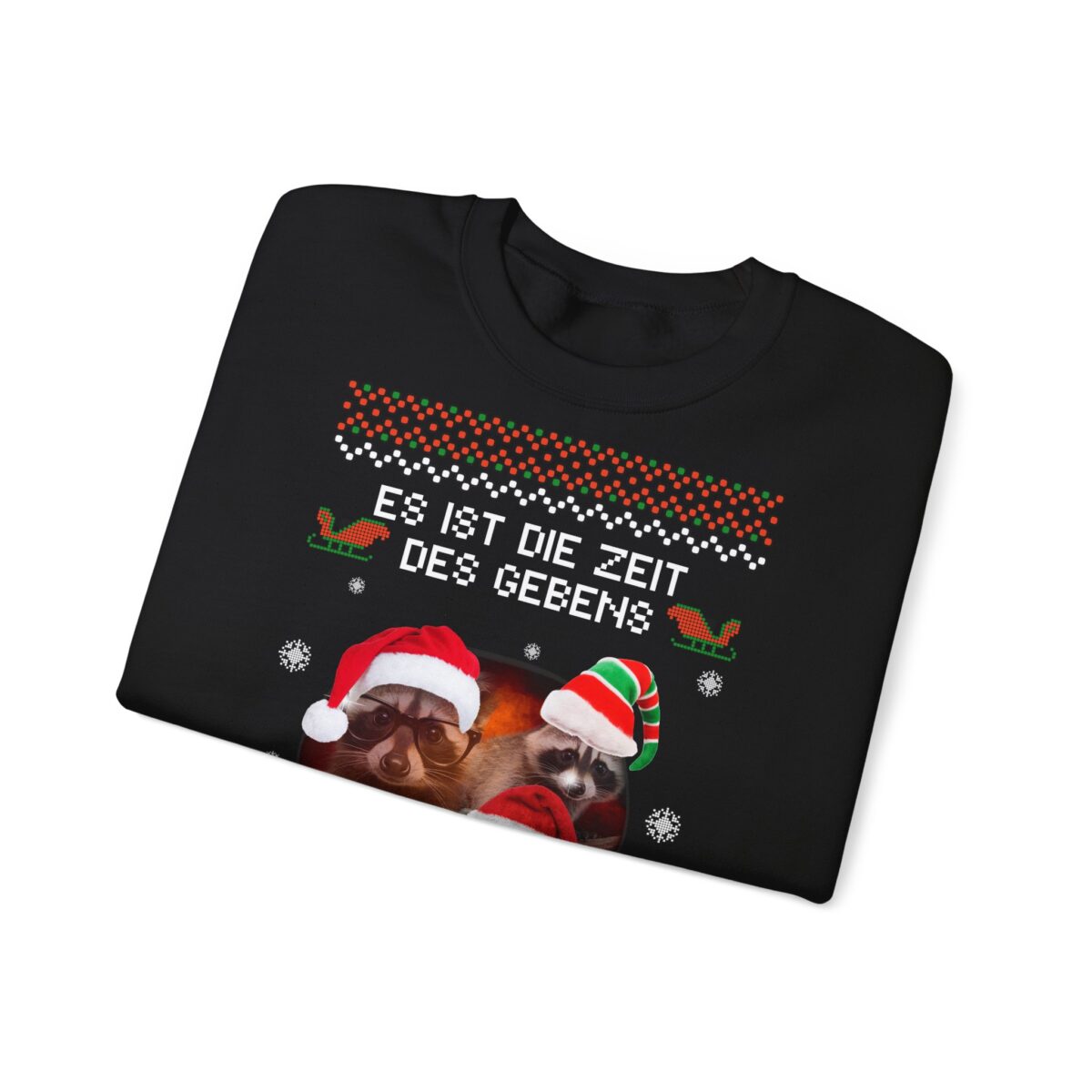 Es ist die Zeit des gebens - also gebe ich auf | Frontprint | Unisex Fit | Crewneck Sweatshirt – Bild 2