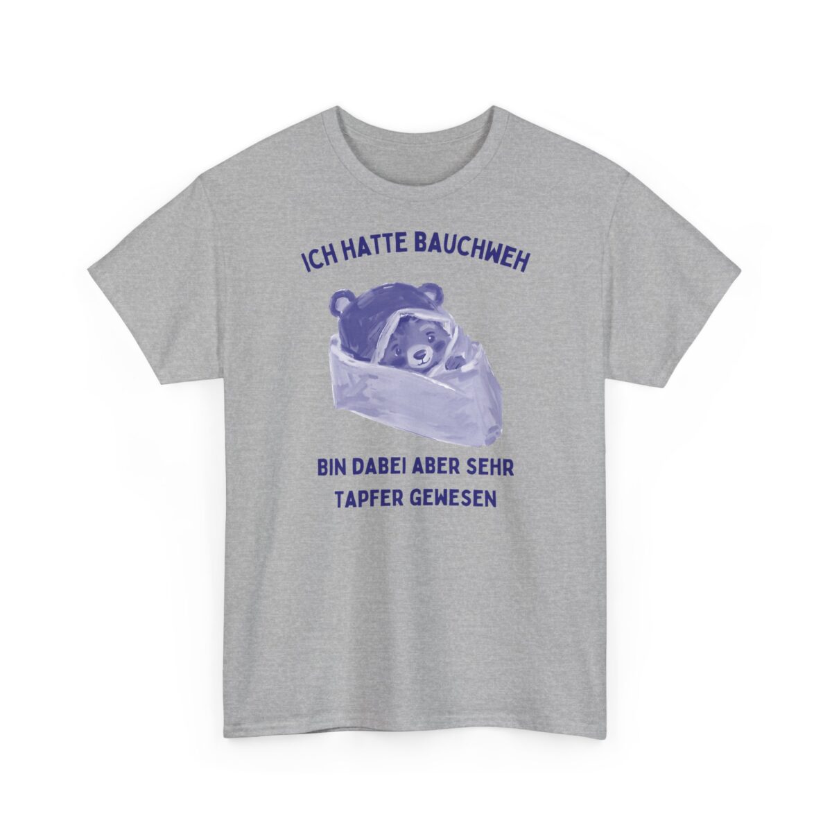 Ich hatte Bauchweh | Frontprint | Unisex Fit | Heavy Cotton – Bild 6