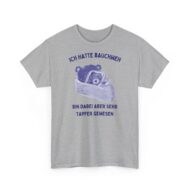 Ich hatte Bauchweh | Frontprint | Unisex Fit | Heavy Cotton – Bild 6