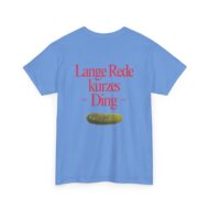 Lange Rede Kurzes Ding | Backprint | Unisex Tee  | Heavy Cotton – Bild 9