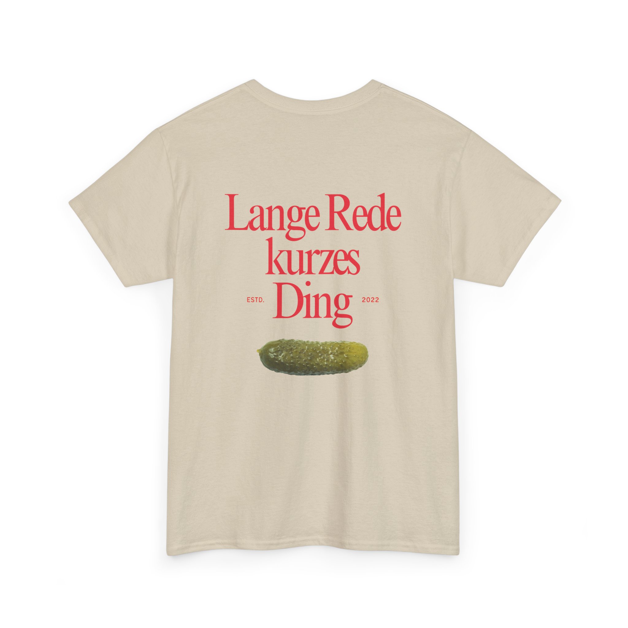 13080679683037272994_2048.jpeg Lange Rede Kurzes Ding | Backprint | Unisex Tee  | Heavy Cotton – Bild 4
