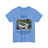 Ich Kahn das alles nicht mehr | Frontprint | Unisex Tee  | Heavy Cotton – Bild 13