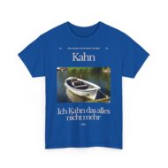 Ich Kahn das alles nicht mehr | Frontprint | Unisex Tee  | Heavy Cotton – Bild 14