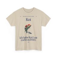 Ich hab Koi Lust mehr zu leben | Frontprint | Unisex Tee  | Heavy Cotton – Bild 10