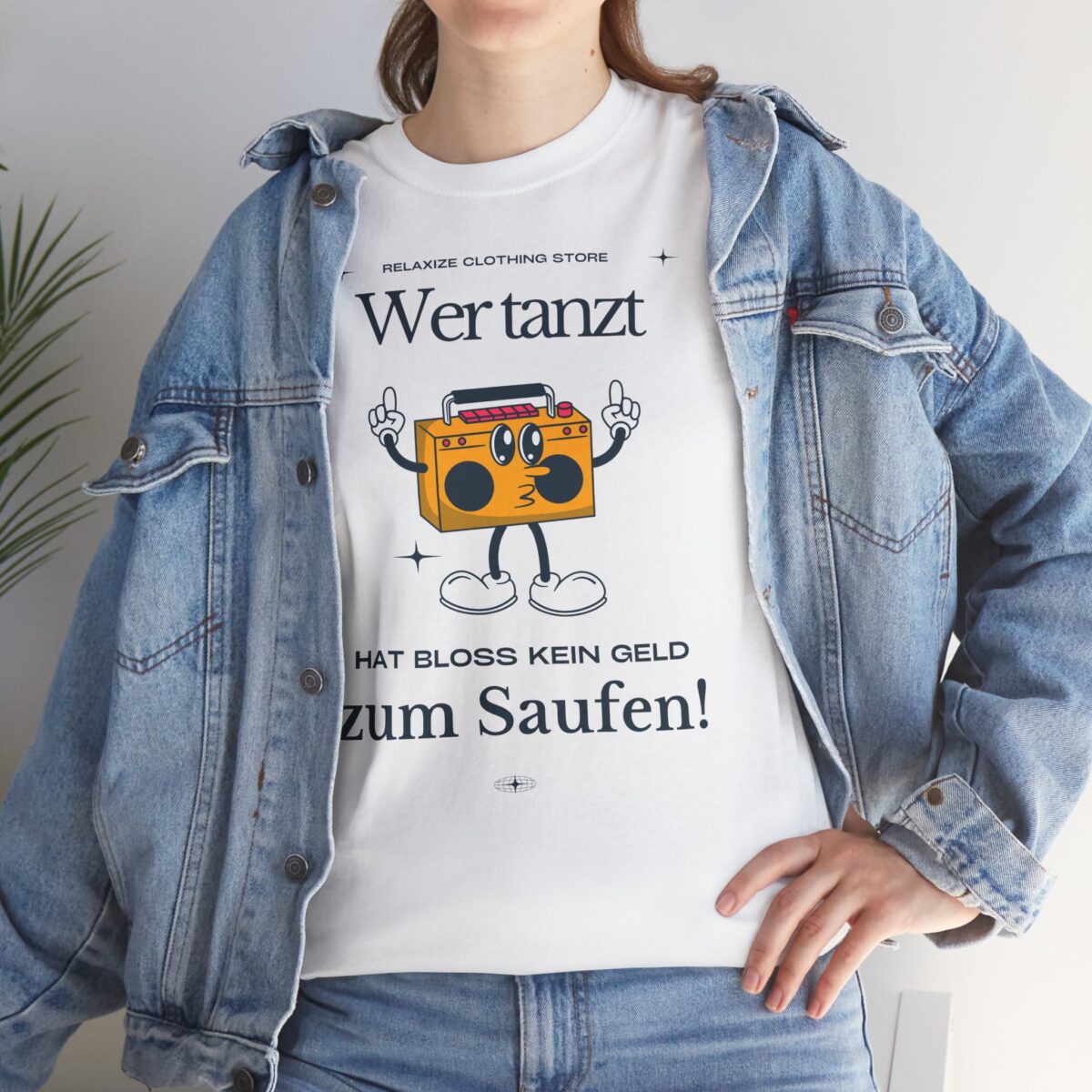 Wer tanz hat kein Geld zum saufen | Frontprint | Unisex Tee  | Heavy Cotton – Bild 11