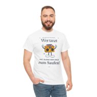 Wer tanz hat kein Geld zum saufen | Frontprint | Unisex Tee  | Heavy Cotton – Bild 6