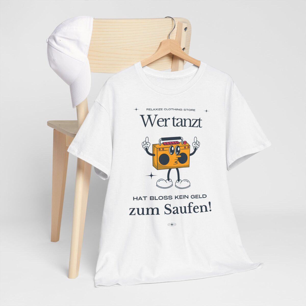 Wer tanz hat kein Geld zum saufen | Frontprint | Unisex Tee  | Heavy Cotton – Bild 4