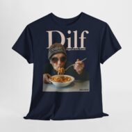 DILF - Digga ich liebe Fusilli | Frontprint | Unisex Fit | Heavy Cotton Tee – Bild 5